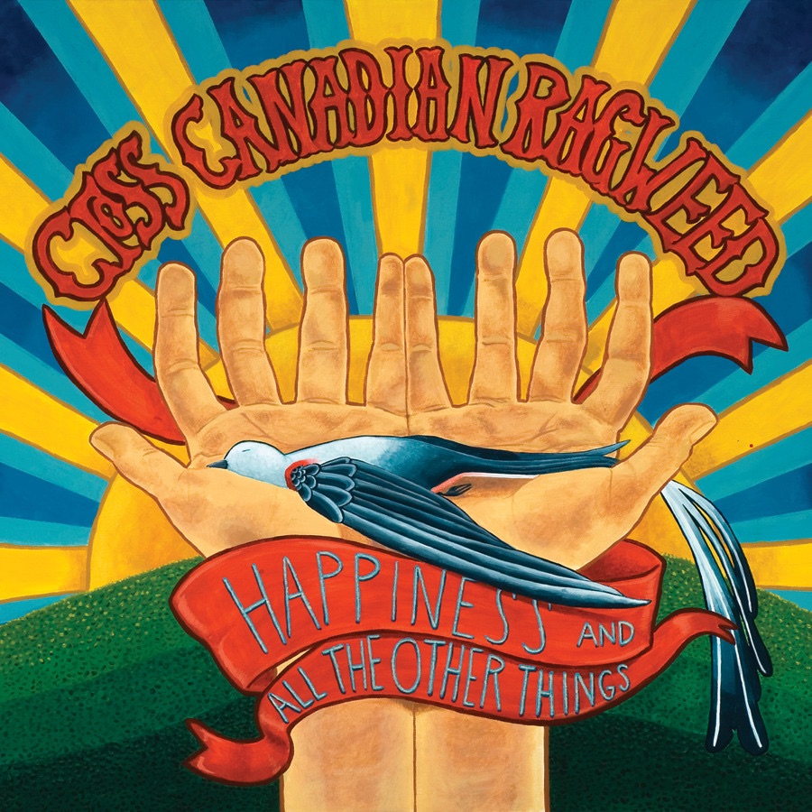 Cross Canadian Ragweed - Happiness And All The Other Things